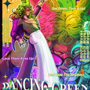 Vibrant “Dancing Green” poster featuring a smiling dancer with curly lime-green hair, tall animal ears, purple jacket and flowing white trousers, surrounded by psychedelic pink, yellow and green artwork.